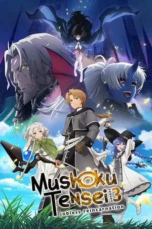 Mushoku Tensei: Jobless Reincarnation 2026 Season 3 Hindi - English - Japanese Audio WEB-DL 720p - 1080p [EP - 02 ADDED]